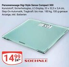 Personenwaage Digi Style Sense Compact 300 im Angebot bei GLOBUS in Kaarst Personenwaage Digi Style Sense Compact 300 Angebote von Soehnle bei GLOBUS Kaarst für 14,99 €