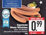 Aktuelles Bayerische Wiener Würstchen Angebot bei EDEKA in München ab 0,99 €