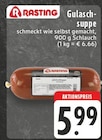 Aktuelle Gulasch Angebote bei E center in Hamm Aktuelles Gulaschsuppe Angebot bei E center in Hamm ab 5,99 €