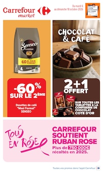 Catalogue de la semaine "Carrefour market" avec 1 pages, valide du 06/10/2026 au 18/10/2026 pour Six-Fours-les-Plages et alentours Prospectus de la semaine "Carrefour market" avec 1 pages, valide du 06/10/2026 au 18/10/2026 pour Six-Fours-les-Plages et alentours