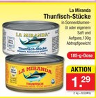 Thunfisch-Stücke in Sonnenblumenöl im Angebot bei Zimmermann in Garbsen Thunfisch-Stücke in Sonnenblumenöl Angebote von La Miranda bei Zimmermann Garbsen für 1,29 €