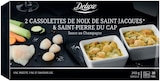 2 cassolettes de noix de Saint-Jacques & Saint-Pierre du Cap - Deluxe en promo chez Lidl Béziers à 6,29 €