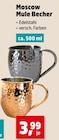 Moscow Mule Becher im Angebot bei Thomas Philipps in Magdeburg Moscow Mule Becher Angebote bei Thomas Philipps Magdeburg für 3,99 €