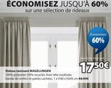 Rideau tamisant - MAGELUNGEN en promo chez Jysk Laon à 17,50 €