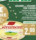 Géramont im Angebot bei Marktkauf in Pulheim Géramont Angebote bei Marktkauf Pulheim für 2,00 €