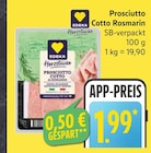 Aktuelles Prosciutto Cotto Rosmarin Angebot bei E neukauf in Hamburg ab 1,99 €