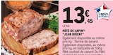 Promo Pâté de Lapin à 13,45 € dans le catalogue E.Leclerc à Bapeaume les Rouen