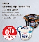 Milchreis High Protein Reis im V-Markt Prospekt Milchreis High Protein Reis von Müller im aktuellen V-Markt Prospekt für 0,49 €