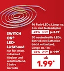 LED-Lichtband im Angebot bei Kaufland in Villingen-Schwenningen LED-Lichtband Angebote von SWITCH ON bei Kaufland Villingen-Schwenningen für 1,99 €