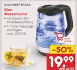 Glas-Wasserkocher Angebote von GOURMETmaxx bei Netto Marken-Discount Hoyerswerda für 19,99 €