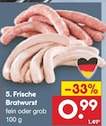 Netto Marken-Discount - 5 Frische Bratwurst Angebot im Prospekt 5 Frische Bratwurst bei Netto Marken-Discount im Prospekt "" für 0,99 €