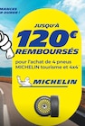 Jusqu'à 120€ remboursés pour l’achat de 4 pneus Michelin tourisme et 4x4 à Euromaster dans Saurier Jusqu'à 120€ remboursés pour l’achat de 4 pneus Michelin tourisme et 4x4 à Euromaster dans Saurier