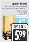 Aktuelle Dallmayr Angebote bei EDEKA in Ingolstadt Aktuelles prodomo Angebot bei EDEKA in Ingolstadt ab 5,99 €