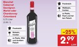Cabernet Sauvignon Merlot oder Chardonnay Colombard im Angebot bei Netto Marken-Discount in Frankfurt Cabernet Sauvignon Merlot oder Chardonnay Colombard Angebote von Blanchet bei Netto Marken-Discount Frankfurt für 2,99 €