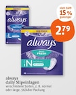 Slipeinlagen im tegut Prospekt daily Slipeinlagen normal von always im aktuellen tegut Prospekt für 2,79 €