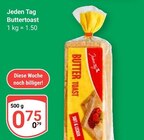 Aktuelles Buttertoast Angebot bei GLOBUS in Siegen (Universitätsstadt) ab 0,75 €