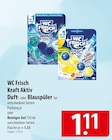 WC Frisch Kraft Aktiv Duft- oder Blauspüler oder Reiniger Gel Angebote bei famila Nordost Norderstedt für 1,11 €