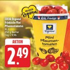 Aktuelles Fränkische Mini Pflaumentomaten Angebot bei E center in Nürnberg ab 2,49 €