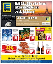 EDEKA Prospekt für Pentling: "Statt Gold, Silber oder Bronze bekommen Sie bei uns 5€ als Belohnung!", 28 Seiten, 22.07.2024 - 27.07.2024