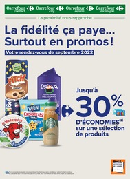 Catalogue Carrefour Proximité à Aix-en-Provence, avec 18 pages Prospectus Carrefour Proximité à Aix-en-Provence, "La fidélité ça paye... Surtout en promos!", 18 pages, 01/09/2022 - 30/09/2022
