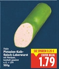 Pistazien-Kalbfleisch-Leberwurst von Hein im aktuellen E center Prospekt für 1,79 €