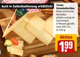 Tiroler Felsenkellerkäse Angebote bei REWE Marl für 1,99 €