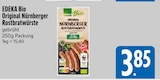 Original Nürnberger Rostbratwürste von EDEKA Bio im aktuellen E xpress Prospekt für 3,85 €