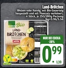 Land-Brötchen im EDEKA Prospekt Land-Brötchen von Edeka Bio im aktuellen EDEKA Prospekt für 0,99 €