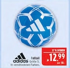 Fußball im Angebot bei Marktkauf in Bautzen Fußball Angebote von adidas bei Marktkauf Bautzen für 12,99 €