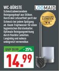 WC-Bürste im Angebot bei Marktkauf in Arnsberg WC-Bürste Angebote von LOOMAID bei Marktkauf Arnsberg für 14,99 €