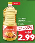 Frittieröl von K-CLASSIC im aktuellen Kaufland Prospekt für 2,99 €