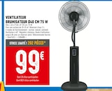 Brico Cash Saint-Just - Promo Ventilateur brumisateur Ø40 cm 75 W Promo Ventilateur brumisateur Ø40 cm 75 W à 99,00 € dans le catalogue Brico Cash à Saint-Just