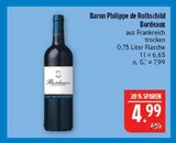 Bordeaux im Angebot bei Marktkauf in Bautzen Bordeaux Angebote von Baron Philippe de Rothschild bei Marktkauf Bautzen für 4,99 €