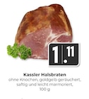 Kassler Halsbraten im Angebot bei Hieber in Lörrach Kassler Halsbraten Angebote bei Hieber Lörrach für 1,11 €