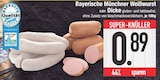 Münchner Weißwurst im EDEKA Prospekt Münchner Weißwurst im aktuellen EDEKA Prospekt für 0,89 €