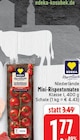 EDEKA Stolberg - Mini-Rispentomaten Angebot im Prospekt Mini-Rispentomaten bei EDEKA im Stolberg Prospekt für 1,77 €