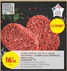 Promo Viande bovine : bifteck haché provenant de morceaux dénervés, dégraissés à 16,90 € dans le catalogue Intermarché Contact à Écueillé
