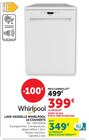 Lave-vaisselle 14 couverts - WHIRLPOOL en promo chez Hyper U Aix-en-Provence à 349,00 €