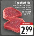 Thunfischfilet Angebote bei EDEKA Lünen für 2,99 €