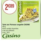 Tarte aux Poireaux surgelée - CASINO dans le catalogue Casino Supermarchés