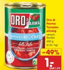Tomaten stückig Angebote von Oro di Parma bei Netto Marken-Discount Gelsenkirchen für 1,00 €