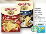 Ofenkäse fein-würzig Angebote von Rougette bei EDEKA Reutlingen für 3,99 €