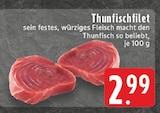 Thunfischfilet im Angebot bei E center in Gladbeck Thunfischfilet Angebote bei E center Gladbeck für 2,99 €