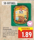 Putensteaks von Matthews für 1,89 € bei E center im Angebot Putensteaks von Matthews im aktuellen E center Prospekt