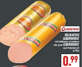 Delikatess Leberwurst mit Kalbfleisch, im Golddarm im Angebot bei Marktkauf in Bielefeld Delikatess Leberwurst mit Kalbfleisch, im Golddarm Angebote von RASTING bei Marktkauf Bielefeld für 0,99 €