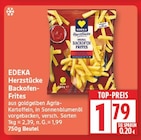 Herzstücke Backofen-Frites von EDEKA im aktuellen EDEKA Prospekt