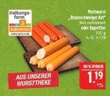 Aktuelle Mettwurst Angebote bei Marktkauf in Leipzig Aktuelles Mettwurst "Braunschweiger Art" Angebot bei Marktkauf in Leipzig ab 1,19 €