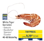 White Tiger Garnelen im Angebot bei METRO in Neu-Ulm White Tiger Garnelen Angebote von Pro trace bei METRO Neu-Ulm für 9,94 €