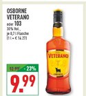 VETERANO im Angebot bei Marktkauf in Bottrop VETERANO Angebote von OSBORNE bei Marktkauf Bottrop für 9,99 €