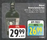 Reserva Exclusiva Rum Angebote von Botucal bei EDEKA Schwabach für 26,99 €